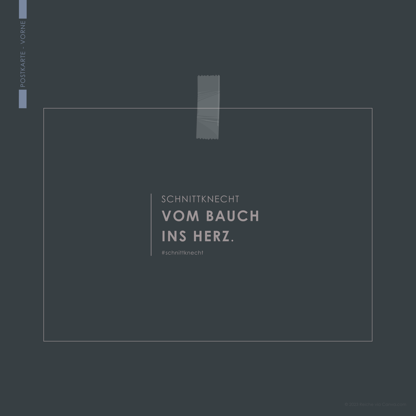 Auf dem Bild ist eine Postkarte von SchnittKnecht® zu sehen. Die Vorderseite zeigt die Aufschrift ‚SchnittKnecht – Vom Bauch ins Herz. #schnittknecht‘.