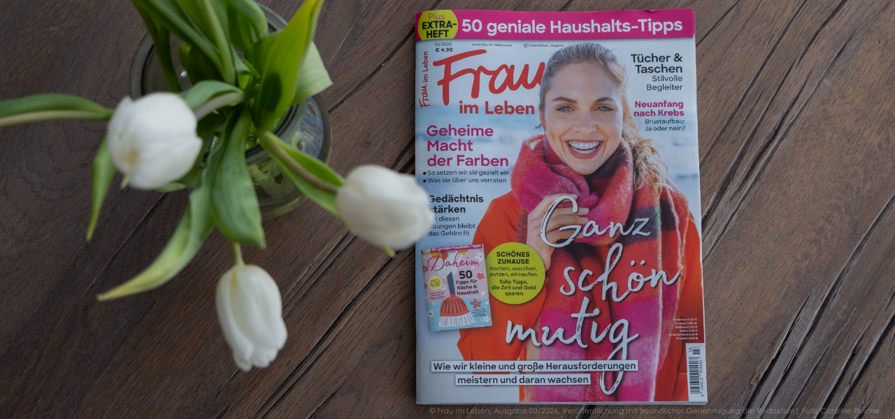 Magazincover Frau im Leben Ausgabe 03/2026 mit Beitrag über Schneidebrettmaterialien und Gründerin Caroline Reiche von SchnittKnecht®, Hersteller innovativer Schneidebrett-Unterlagen