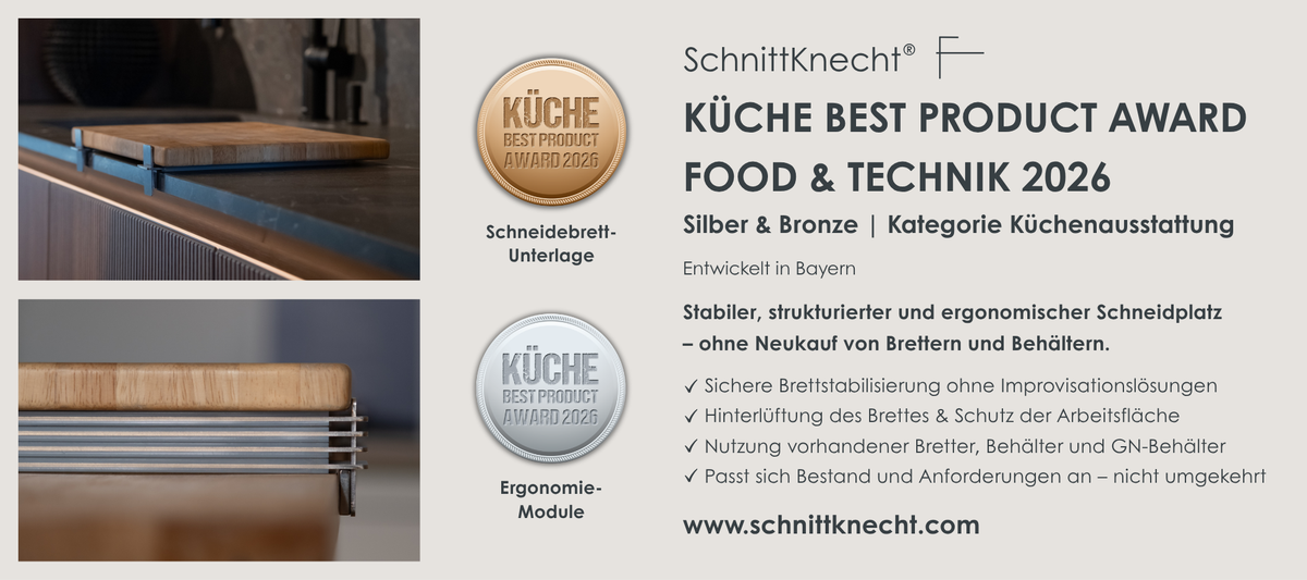 KÜCHE 8-9/2026 doppelte Auszeichnung des KÜCHE BEST PRODUCT AWARD 2026 für SchnittKnecht® in der Kategorie Küchenausstattung: Silber für die Ergonomie-Module und Bronze für die Schneidebrett-Unterlage